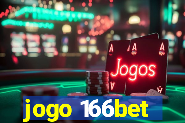 jogo 166bet